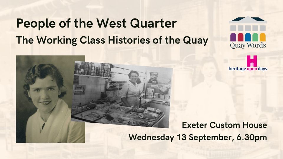 Quay Words presents: The People of the West Quarter