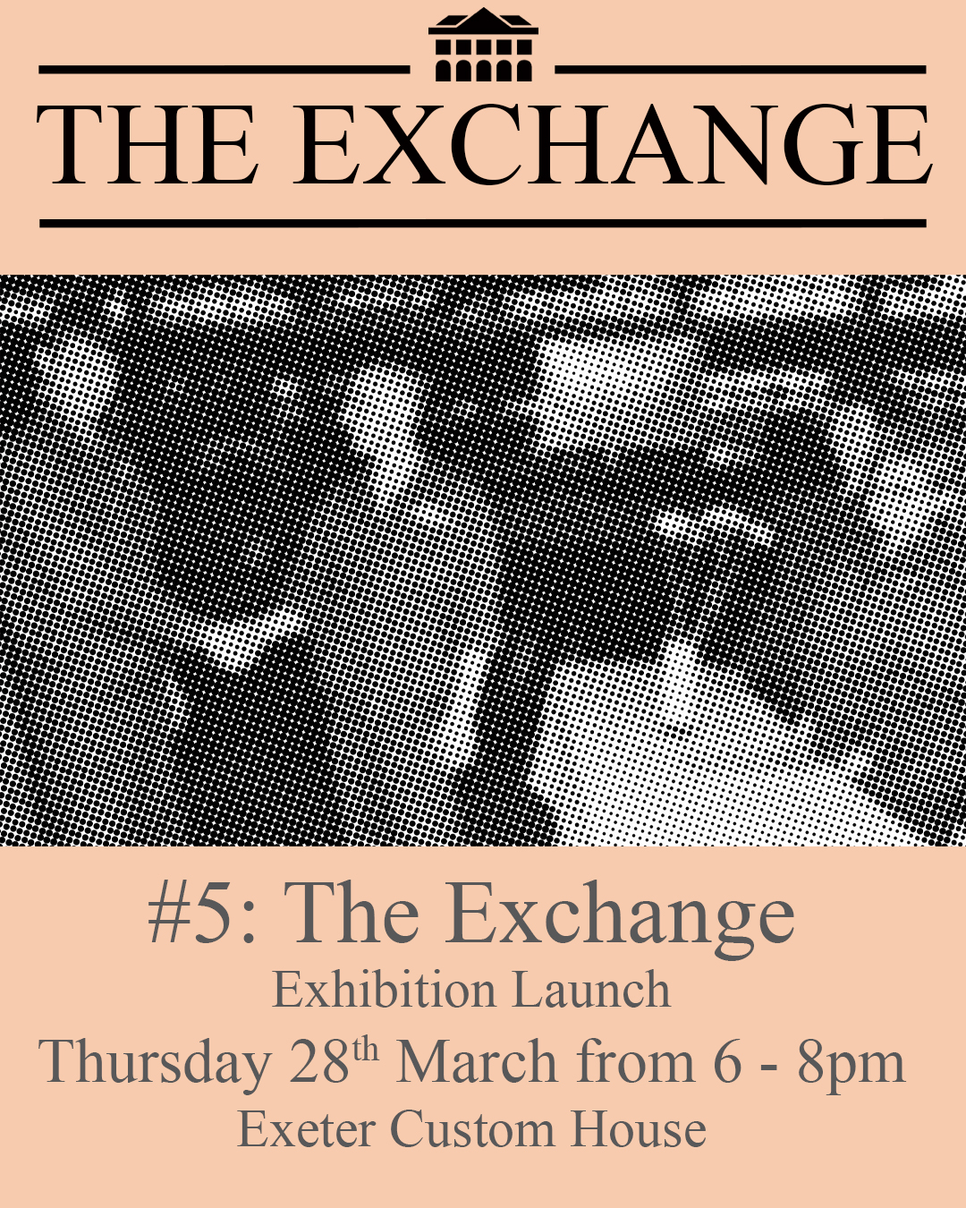 The Exchange: Exhibition Launch