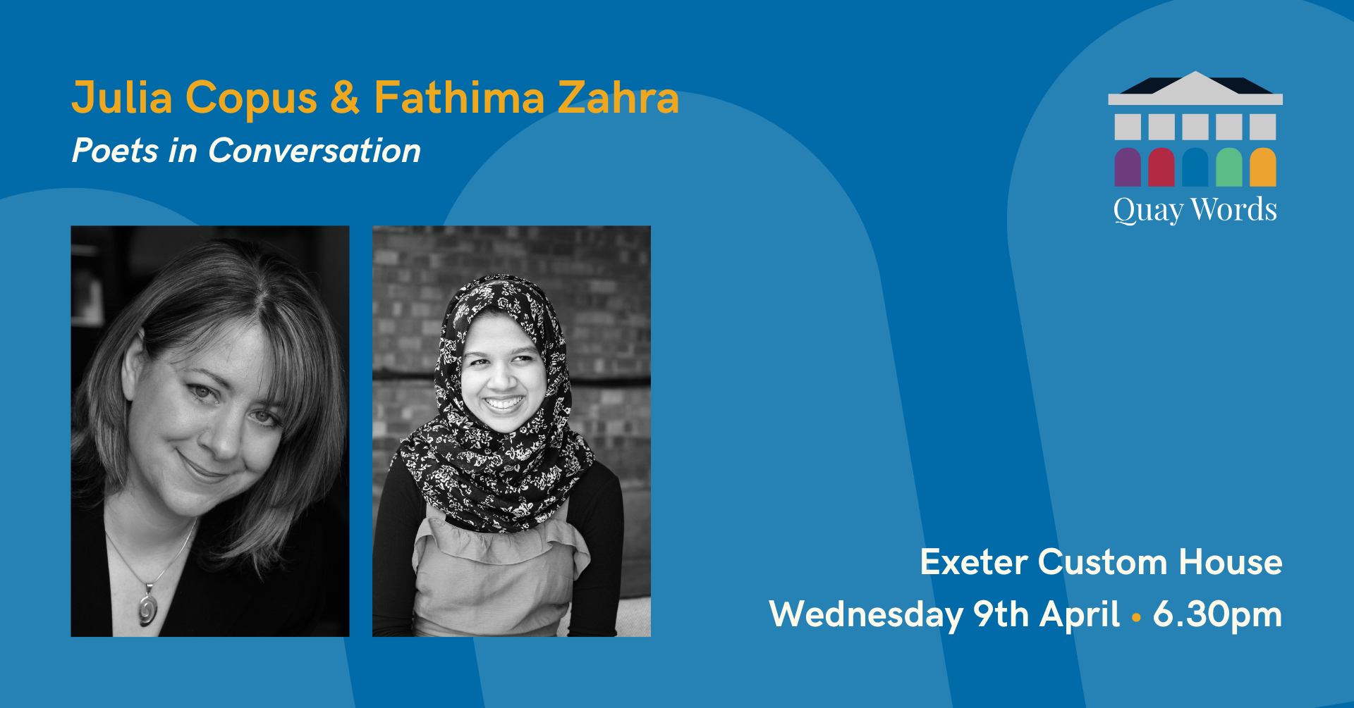 Quay Words presents Julia Copus & Fathima Zahra: Poetry in Conversation