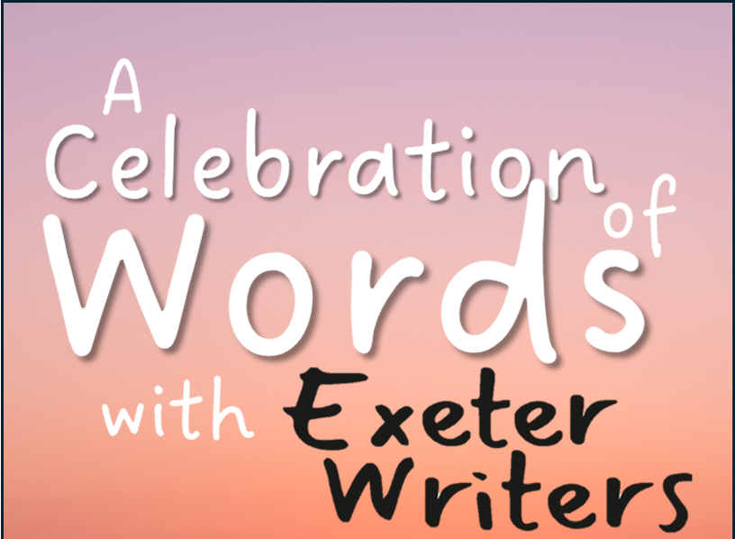 Quay Words presents: A Celebration of Words with Exeter Writers