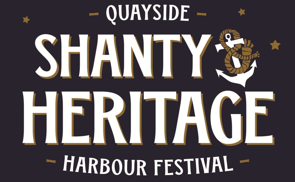 Quayside Shanty & Heritage Harbour Festival 2026
